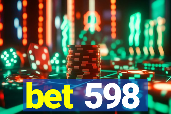 bet 598